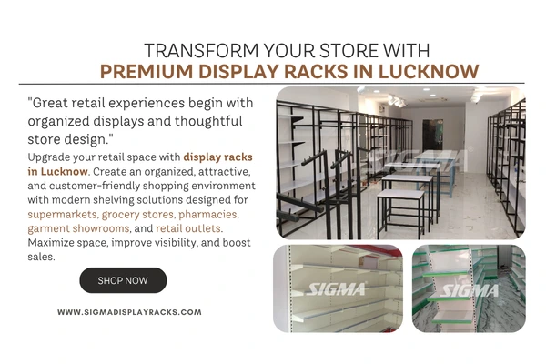 Transform-Your-Store-with-Premium-Display-Racks-in-Lucknow.webp