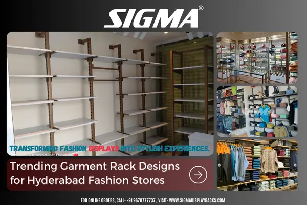 Trending Garment Rack Designs for Hyderabad Fashion Stores