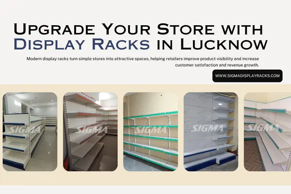 Upgrade-Your-Store-with-Display-Racks-in-Lucknow.webp