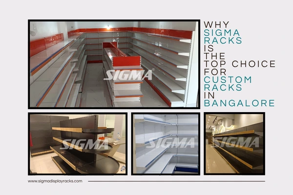Why-Sigma-Racks-is-the-Top-Choice-for-Custom-Racks-in-Bangalore.webp